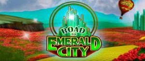 New Slot: The Wizard of Oz – Road to Emerald City