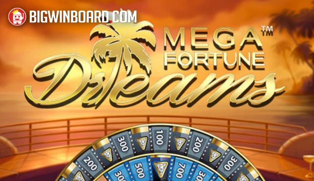 Mega Fortune Dreams Slot 