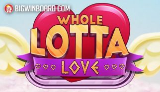whole lotta love