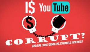 Selected Gambling Channels Immune to Youtube’s Policies?