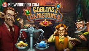 goblins and gemstones slot