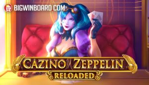 Cazino Zeppelin Reloaded