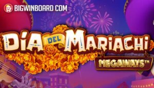 Dia Del Mariachi Megaways