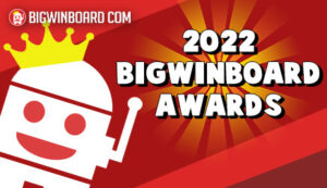 The 2022 Bigwinboard Awards