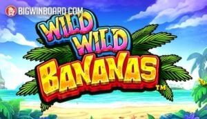Wild Wild Bananas slot