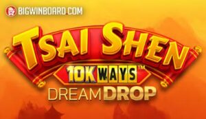 Tsai Shen 10K Ways Dream Drop slot