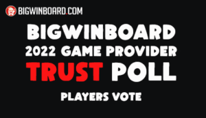 Bigwinboard 2022 Game Provider Trust Poll