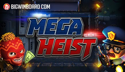 Mega Heist slot