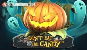 Don't Eat the Candy slot