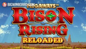 Bison Rising Reloaded Megaways