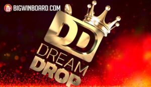 Dream Drop Jackpot Nears Fever Pitch