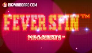 Fever Spin Megaways