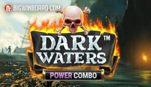Dark Waters Power Combo slot