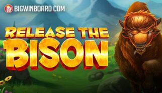 Release the Bison slot