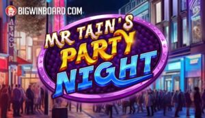 Mr Tain’s Party Night