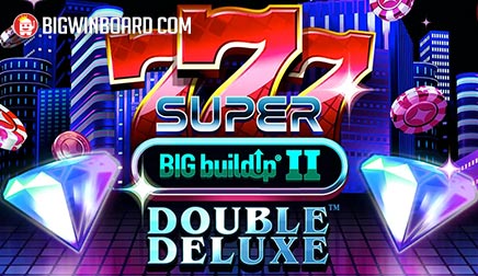777 Super BIG BuildUp II Double Deluxe slot