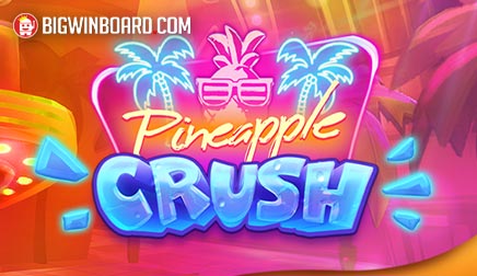 Pineapple Crush slot