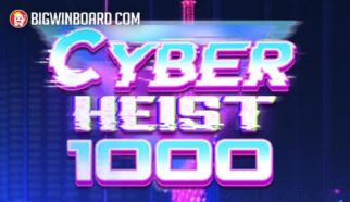 Cyber Heist 1000 slot