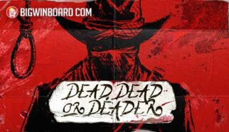 Dead, Dead or Deader slot