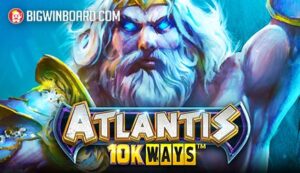 Atlantis 10K Ways slot