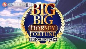 Big Big Horsey Fortune slot