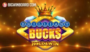 Brilliant Bucks Hold & Win