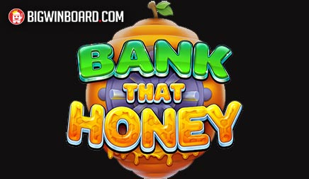 Bank That Honey slot