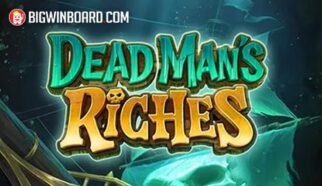 Dead Man's Riches slot