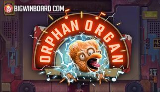 Orphan Organ slot