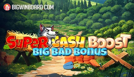 Super Cash Boost Big Bad Bonus slot