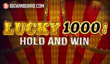 Lucky 1000 Hold & Win slot