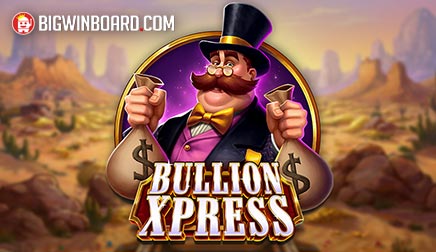 Bullion Xpress slot