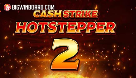 Cash Strike Hotstepper 2 slot