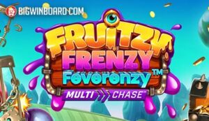 Fruitzy Frenzy Feverenzy MultiChase slot