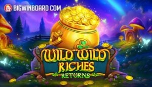 Wild Wild Riches Returns slot
