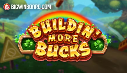 Buildin' More Bucks slot