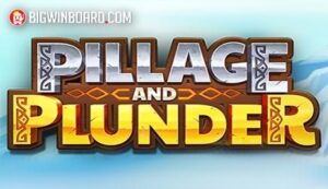 Pillage & Plunder