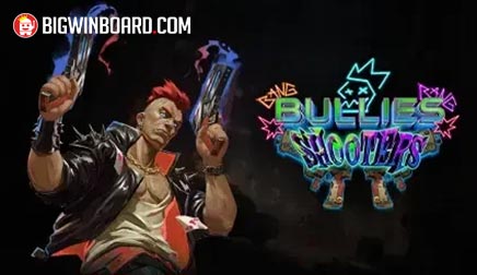 Bullies Shooters slot