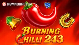 Burning Chilli 243