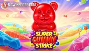 Super Gummy Strike