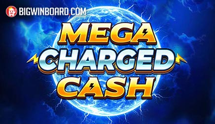 Mega Charged Cash slot