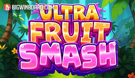 Ultra Fruit Smash slot