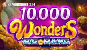 10,000 Wonders Big Bang