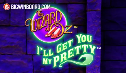 The Wizard of Oz: I'll Get You My Pretty slot