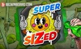 Supersized