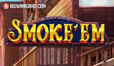 Smoke'Em slot