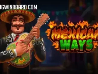 Mexican Ways slot