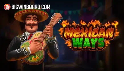Mexican Ways slot