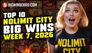 Top Nolimit City Big Wins – Week 7, 2026