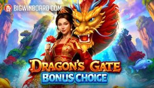 Dragon’s Gate Bonus Choice